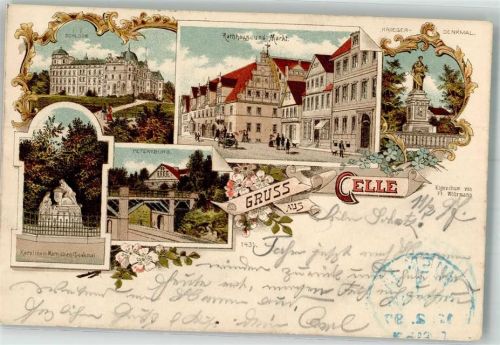Celle 1897 Schloß Rathaus Kriegerdenkmal Peterburg Karolinen-Mathilden Denkmal