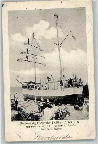 Binz 1907 Gasthaus "Fliegender Holländer" Segelschiff gestr. 31 12. 04 Hotel Fürst Blücher