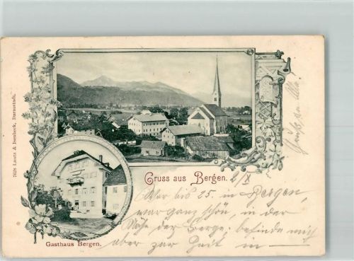 83355 W8221 Bergen , Oberbay 1899 - Gasthaus Bergen Dorfkirche