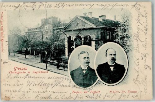 Gießen 1900 Chirurg.- u. Augenklinik Professorenportraits Poppert u. Vossius