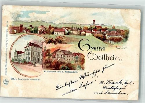 Weilheim 1899 Kgl. Rentamt Amtsgericht Städt. Realschul-Pensionat sign. Weisshaar