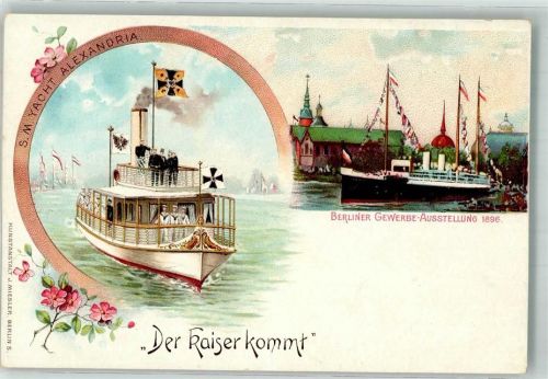 Treptow 1896 Berliner Gewerbe-Ausstellung 1896 Der Kaiser Kommt S.M. Yacht Alexandria
