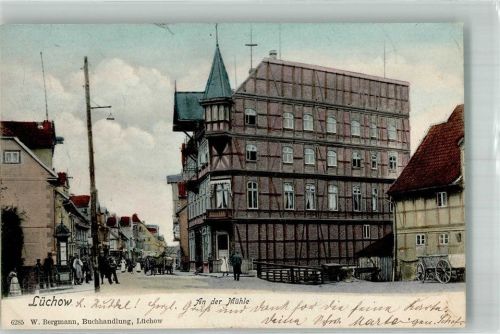 Lüchow 1905 An der Mühle