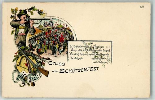 Gruss aus Gut Ziel Schießbude Schütze Verlag Bruno Bürger u. Ottillie Nr. 531 Schützenfest Lithographie / Künstlerkarte