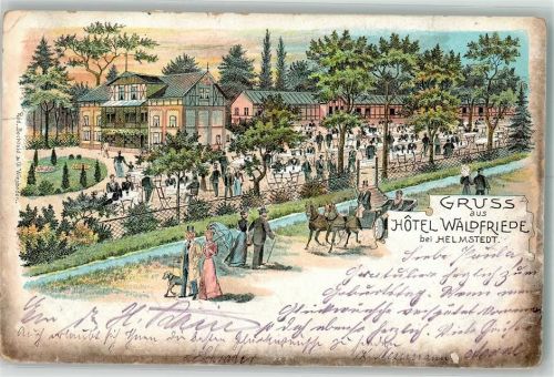 Helmstedt 1901 Hotel Waldfriede Gartenwirtschaft