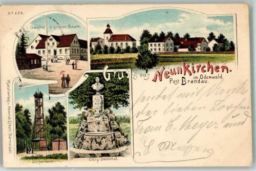Neunkirchen 1897 Gasthaus z. grünen Baum Kaiserturm Ohly Denkmal
