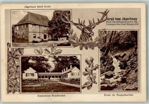 Trechtingshausen Gasthaus Jägerhaus Hirsch Kinderheim Waldfrieden Im Morgenbachtal