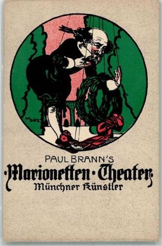 München sign. Ivi Diez Paul Branns Marionetten Theater Münchner Künstler