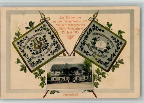 Roitzschen Fahnenweihe des Männergesangverein 22. Juni 1913 Vereinslokal Gasthaus Eichenlaub