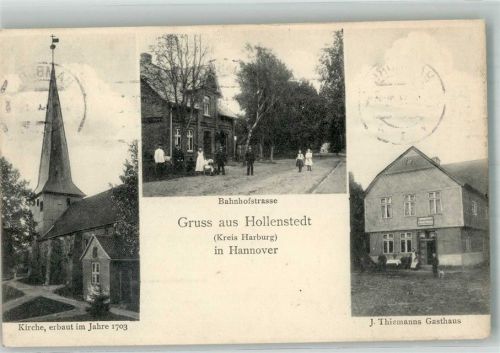 Hollenstedt 1913 Bahnhofstrasse Kirche Gasthaus Thiemann