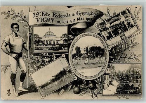 Vichy 39. Fete Federale de Gymnastique Mai 1913 Turnfest