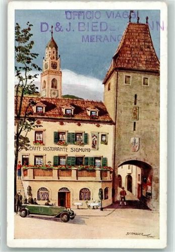 Meran Gasthaus Cafe Ristorante Sigmund Piazza della Rena Oldtimer sign. Strasser