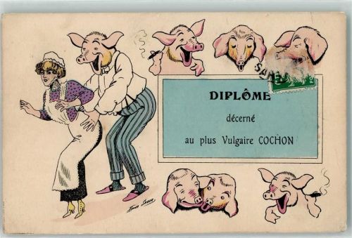 Schwein vermenschlicht Diplome decerne au plus Vulgaire Cochon Erotik AK