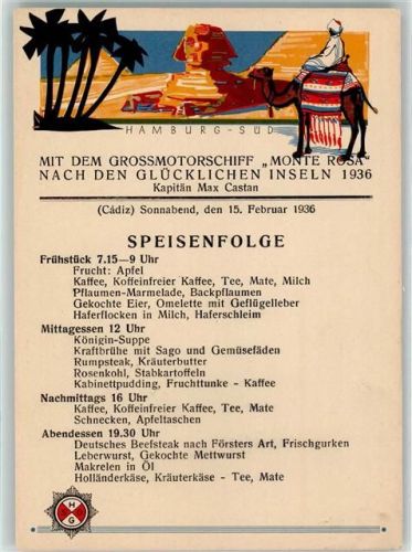 Dampfer Monte Rosa Nach den Glücklichen Inseln 15. Febr. 1936
