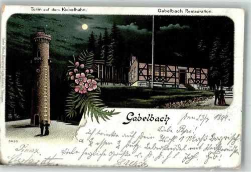Ilmenau 1899 Turm a.d. Kickelhahn Gabelbach Gasthaus Mondschein