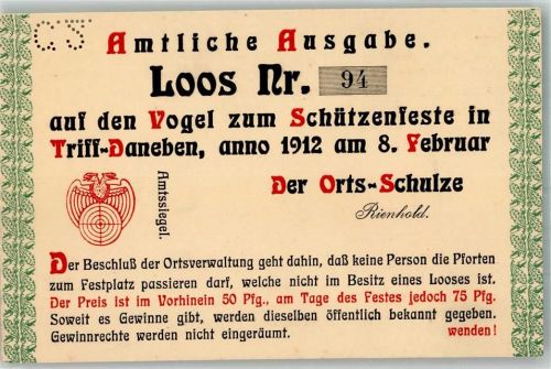 1912 Amtliche Ausgabe Los Nr. 94 zum Schützenfeste in Triff-Daneben