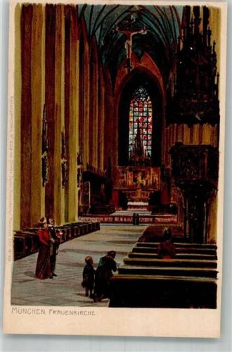 München 1899 Frauenkirche Innenansicht