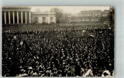 Landes Schießen E.W.B. Deutschland über Alles Schützenfest 1920 Foto AK
