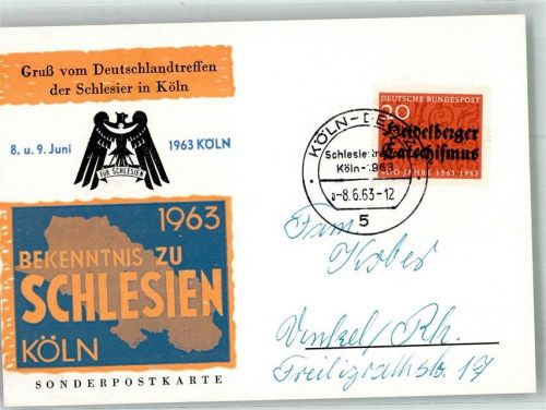 Köln Deutz 105 1963 Sonderpostkarte Bekenntnis zu Schlesien Deutschlandtreffen der Schlesier