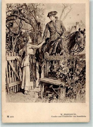 sign. Friedrich Goethe und Friederike von Sesenheim Ackermanns Kunstverlag Nr. 1373 Reihe 108 Goethes Leben