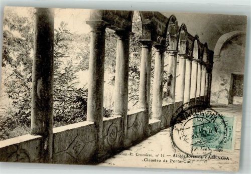 Valencia 1910 Claustro de Porta-Coeli Marke Bildseitig