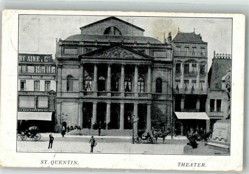 Saint-Quentin Feldpost WK I Res.Feldart. Regt. Nr. 44 Theater