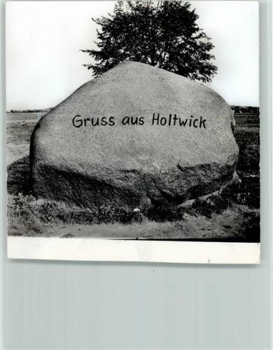 Holtwick Gruss aus Holtwick Riesenstein Foto 11 x 14 cm