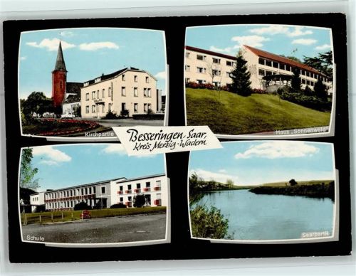 Besseringen Kirchpartie Haus Sonnenwald Schule Saarpartie 4-Bildaufnahme