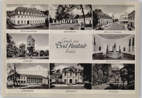 97616 W8740 Bad Neustadt a d Saale - Kursanatorium, Hohntor, Stadthalle, badehaus, Wandelhalle, Brunnenhalle