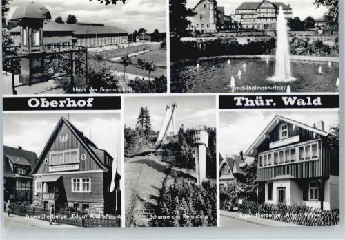 Oberhof Haus der Freundschaft, Ernst-Thälmann-Haus, Spungschanze, Jugendherberge AKU2