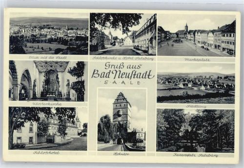 Bad Neustadt Gesamtansicht, Klosterkirche, Hohntor, Schlosshotel, Marktplatz