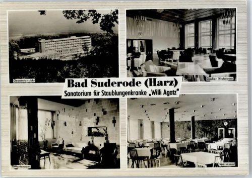 Bad Suderode Sanatorium für Staublungenkranke Willi Agatz