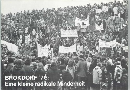 Brokdorf 1976 Bürgerinitiative gegen Atomenergieanlagen