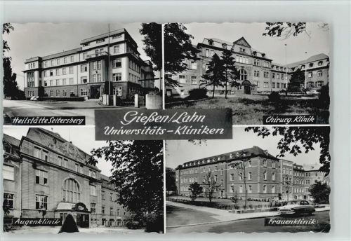 Gießen Frauneklinik, Augenklinik, Chrirurg. und Heilstätte Seltersburg 1956 AK