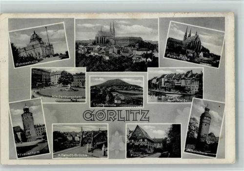 Görlitz Ruhmeshalle Peterskirche Hindenburgplatz Landeskrone Frauenturm Altstadt Altstadt-Brücke Finstertor Nikolaiturm