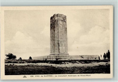 Suippes Monument Denkmal an die Amerikaner am Montblanc