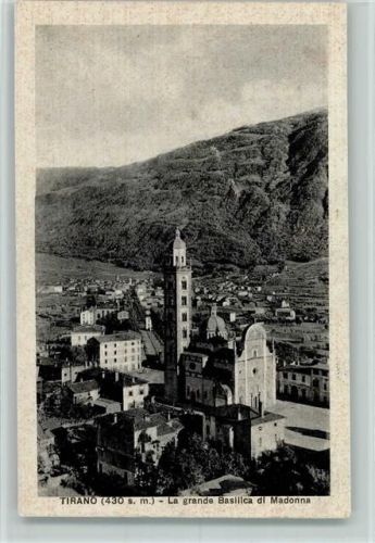 23037 Tirano - La grande Basilica di Madonna