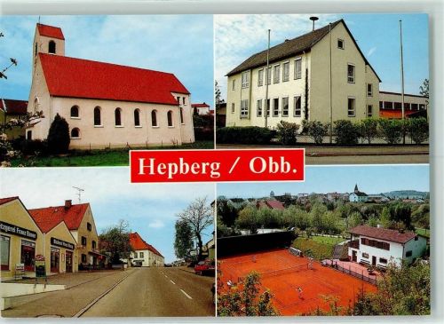 Hepberg Kirche Tennisplatz Metzgerei Franz Bauer Bäckerei
