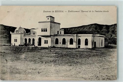 Biskra 1920 Collection ND Phot Nr. II Etablissement Thermal de la Fontaine chaude AK