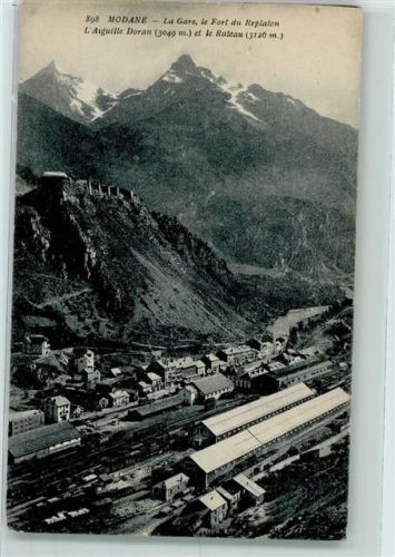 Modane 1916 La Gare , le Fort du Replaton AK