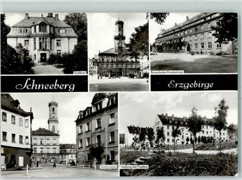 Schneeberg Bergarbeiter Krankenhaus Siedlung des Friedens Stadtbad Apotheke