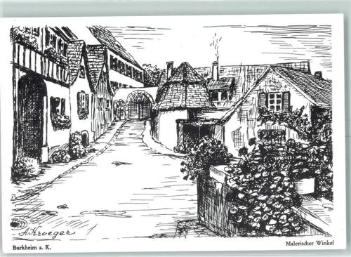 Burkheim Malerischer Winkel sign.A. Kroeger