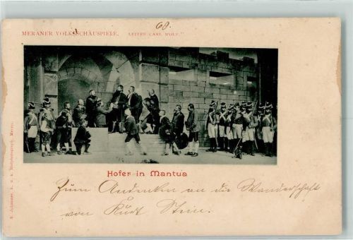 Meran Meraner Volksschauspiel Hofer in Mantua Uniform