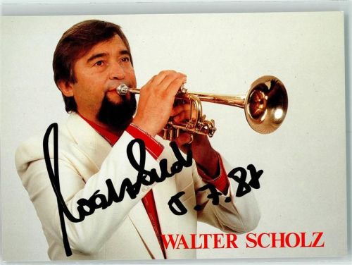 Walter Scholz Trompete Originalautogramm