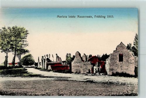 Arrigas 1916 Feldpost WK I 1915 letzte Mauerreste Merlets