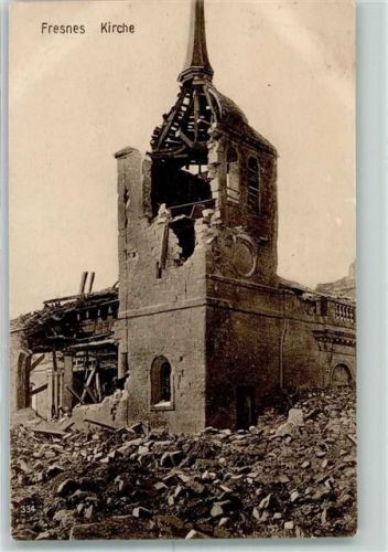 Fresnes 1916 Kirche Feldpost WK I