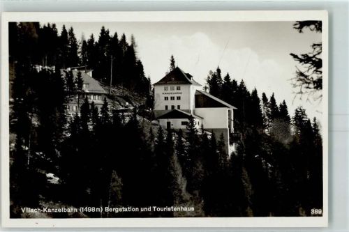 Annenheim Villach Kanzelbahn Bergstation und Touristenhaus