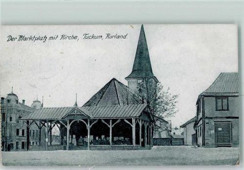Tuckum 1917 Marktplatz Kirche Feldpost WK I