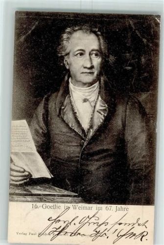 1899 in Weimar 67 Jahre - Verlag Paul Grödel Serie Goethe Nr. 16 -