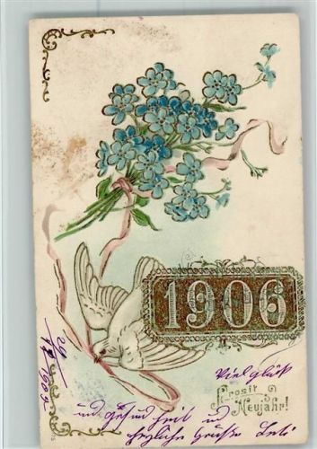 Neujahr 1906 Taube Vergißmeinnicht